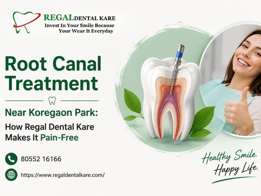 Root Canal treatment in koregaon park